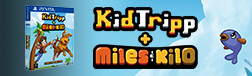 Kid Tripp + Miles & Kilo Collection