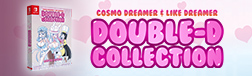 Cosmo Dreamer & Like Dreamer: Double-D Collection