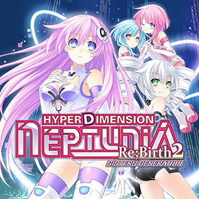 Hyperdimension Neptunia Re;Birth2 SISTERS GENERATION