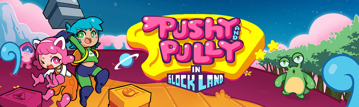 Pushy and Pully in Blockland for Nintendo Switch - Nintendo